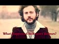 What Happened to Rupert Holmes?
