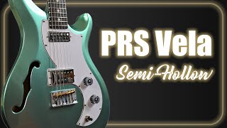 Video thumbnail for PRS S2 Vela Semi-Hollow by Blues&Rock Guitars
