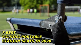 7 Best Folding Portable Stadium Seats in 2020