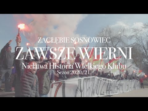 ZAWSZE WIERNI | Historia Zagłębia Sosnowiec prawdziwa aż do szpiku kości I Zapowiedź dokumentu