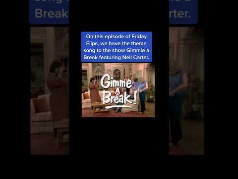 Gimmie a Break | Flipped