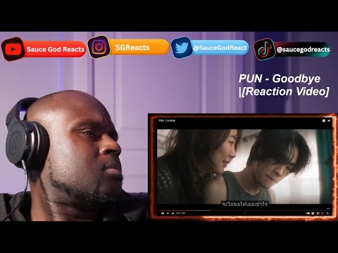 PUN - Goodbye | REACTION