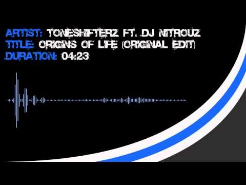 Toneshifterz and DJ Nitrouz - Origins of Life (Original edit) [HD]