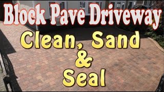 Block Pave Driveway Cleaning & Restoration. SmartSeal Paving Sealer. High Pressure Washing ASMR