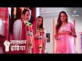 Shadi Special Kaise Ek Maa Beti Banaati Hain Logon Ko Bewaqoof Savdhaan India