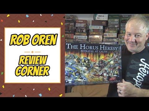 The Horus Heresy: Betrayal at Calth - Review Corner 