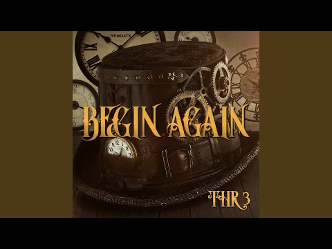 Begin Again