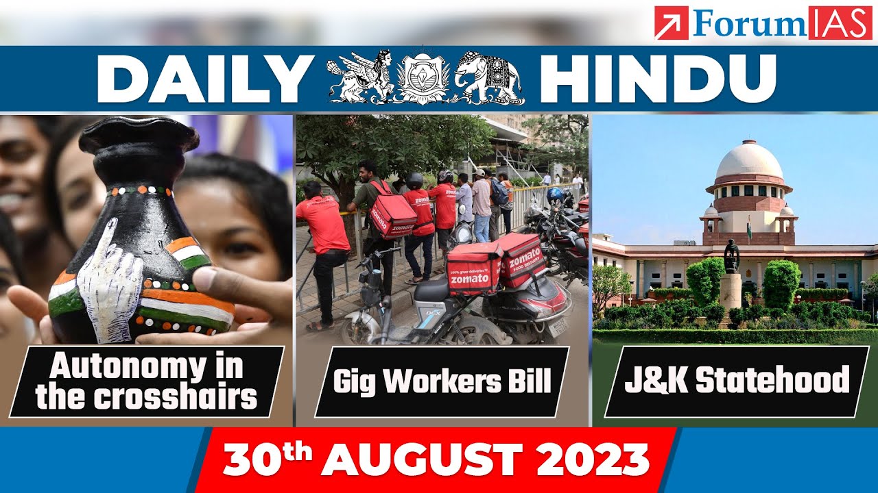 Daily Hindu News Analysis | 30 August 2023 | Daily Hindu UPSC Current Affairs | Forum IAS