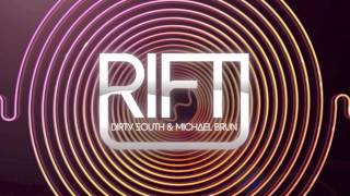Dirty South & Michael Brun - Rift