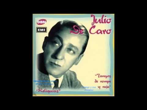 JULIO DE CARO  - ROMANTICA TERNURA  - TANGO
