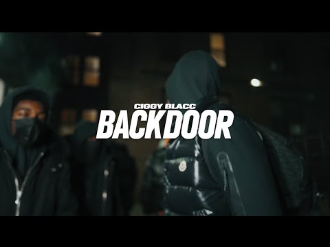 Ciggy Blacc - Backdoor (Official Music Video)