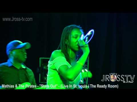 James Ross @ Mathias & The Pirates - "Stars Out" - www.Jross-tv.com (St. Louis)