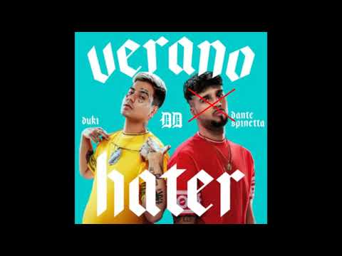 Duki - Verano Hater (SIN Dante Spinetta)
