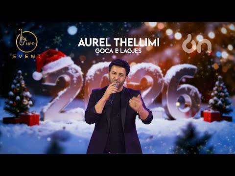 Aurel Thellimi - Goc e Lagjes (Live Event 2026 )