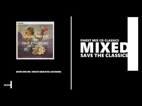 True Souls Mix - Mixed by Adam Beyer & Ida Engberg (CD 2015)
