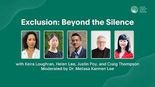 “Exclusion: Beyond the Silence” Panel Talk [B.C. Premiere at the Chinese Canadian Museum]