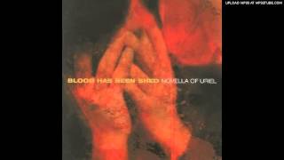 Blood Has Been Shed - Of Sand And Sulfer