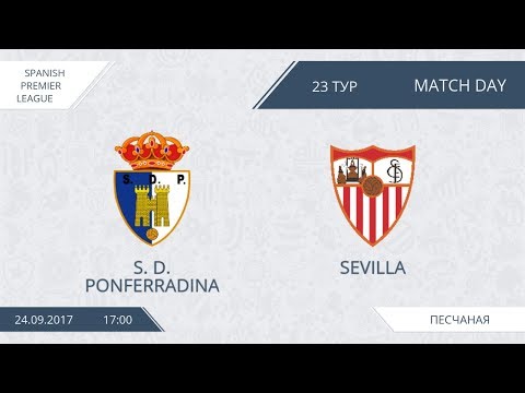 AFL 17. Spain Premier League.   SD Ponferradina - Sevilla. Day 23.