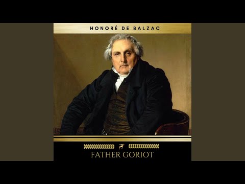 Chapter 230 - Father Goriot