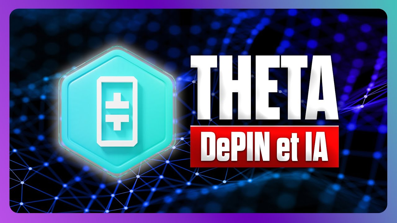 ⚡💡 Theta : un potentiel leader du DePin IA ?