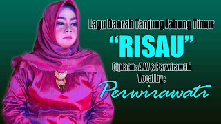 Download lagu Lagu Daerah Tanjung Jabung Timur 'RISAU' - Ciptaan : A.W & Perwirawati - Vocal By : Perwirawati mp3
