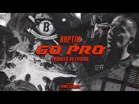 RAPTIM - GO PRO ( Prod. by EVERSOR ) || Official Videoclip ||
