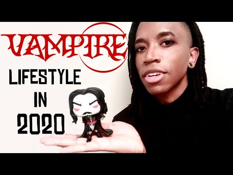 Vampire Lifestyle in 2020