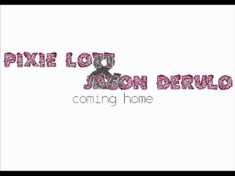 Pixie Lott featuring Jason Derulo - COMING HOME