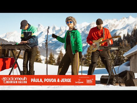 Radio Meuh Mountain Calling - Páula, Povoa & Jerge