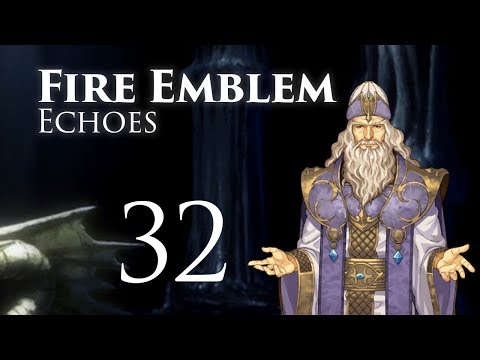 Act 4 Begins! Fire Emblem Echoes, Shadows of Valentia, Classic Hard Let's Play - Part 32