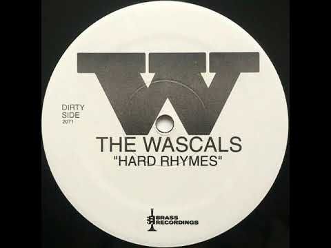 The Wascals - Hard Rhymes [1994]
