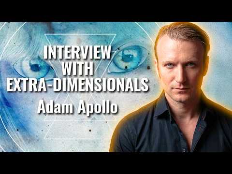 Adam Apollo Talks Past Lives, Atlantis, and Contact | Interview with Extra Dimensionals