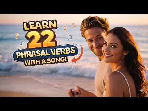 Impara l'inglese con le canzoni - 22 verbi frasali.