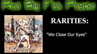 RBF Rarities - We Close Our Eyes