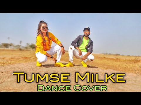 Tumse Milke Dance Cover.(Western Style) 