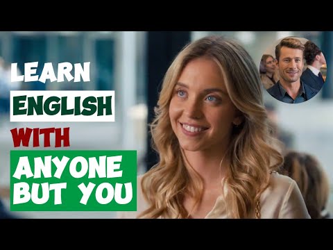 從 "嘿 "到 "約會"：與 ANYONE BUT YOU 一起上英語課 (From Hey to Dating: English Lesson with ANYONE BUT YOU)