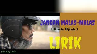 Download lagu JANGAN MALAS-MALAS (Uncle Djink) Kalau ingin CEPAT kaya MENGHAYAL saja 🤣 mp3 Download lagu JANGAN MALAS-MALAS (Uncle Djink) Kalau ingin CEPAT kaya MENGHAYAL saja 🤣 mp3