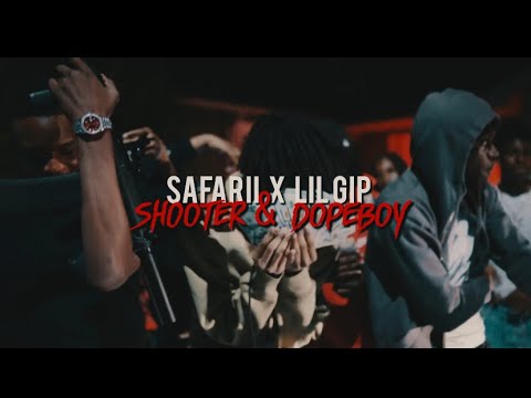 Shooter&Dopeboy ft.(lil gip)