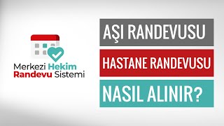 İNTERNETTEN RANDEVU ALMA | MHRS ÜYE OLMA & MHRS RANDEVU ALMA