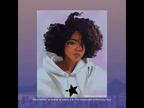 FESTA PRIVADA - MC DANONE, MC NAHARA & MC VITIN AVASSALADOR - [speed up]