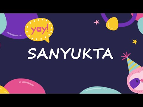 Happy Birthday to Sanyukta - Birthday Wish From Birthday Bash