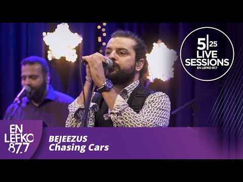 525 Live Sessions: Bejeezus - Chasing Cars (Snow Patrol cover) | En lefko 87.7