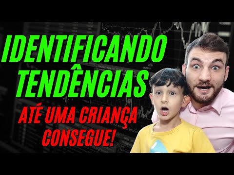 Como Identificar Tendências No Gráfico de Ações de Forma Simples?! Até Uma Criança Consegue!