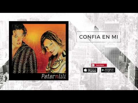 Confia En Mi - Peter N Lili