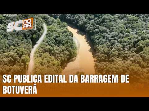 SC publica edital para barragem de Botuverá no Vale do Itajaí