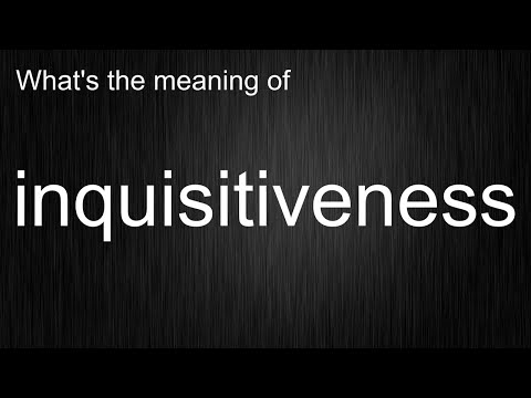 No Sweat English Pronunciation! inquisitiveness Word Meaning and Pronunciation Lesson Overview!