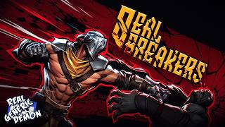 Sealbreakers 👊 - Your fists are your weapons🔥💥