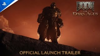 DOOM: The Dark Ages - Launch Trailer | PS5 Games Trailer