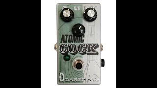 Video thumbnail for Atomic Cock V2 Demo by Daredevil Pedals