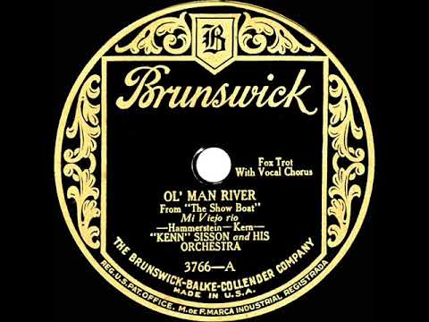 1927 Kenn Sisson - Ol’ Man River (Irving Kaufman, vocal)